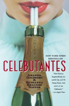 Celebutantes - Goldberg, Amanda; Hopper, Ruthanna Khalighi