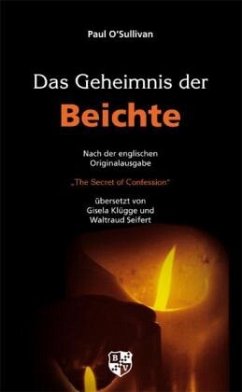 Das Geheimnis der Beichte - O'Sullivan, Paul