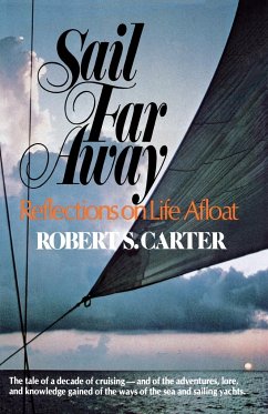 Sail Far Away - Carter, Robert S