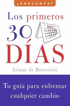 Los Primeros 30 Dias - De Bonvoisin, Ariane