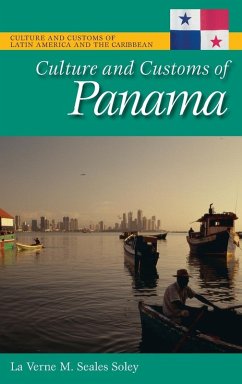 Culture and Customs of Panama - Seales Soley, La Verne
