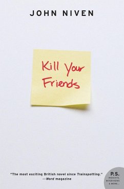 Kill Your Friends (Revised) - Niven, John