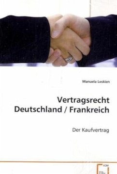 Vertragsrecht Deutschland / Frankreich - Leskien, Manuela