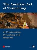 The Austrian Art of Tunnelling