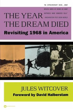 The Year the Dream Died - Witcover, Jules