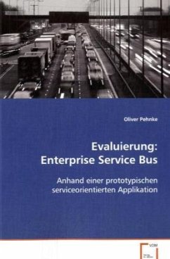 Evaluierung: Enterprise Service Bus - Pehnke, Oliver