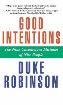 Good Intentions - Robinson, Duke