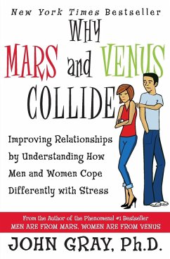 Why Mars & Venus Collide - Gray, John