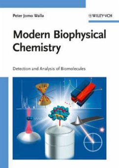 Modern Biophysical Chemistry - Walla, Peter J.