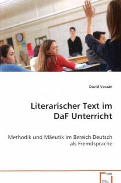 Literarischer Text im DaF Unterricht - Veczán, Dávid