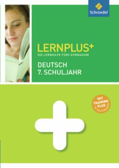 Deutsch 7. Schuljahr / Lernplus+