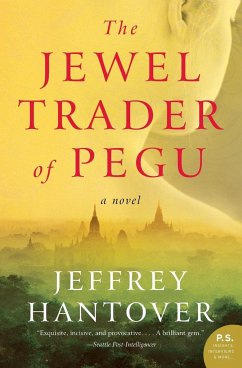 The Jewel Trader of Pegu - Hantover, Jeffrey