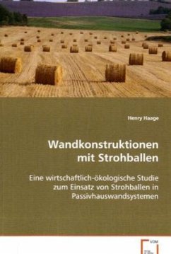 Wandkonstruktionen mit Strohballen - Haage, Henry