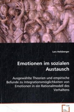 Emotionen im sozialen Austausch - Heilsberger, Lars