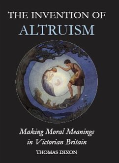 The Invention of Altruism - Dixon, Thomas