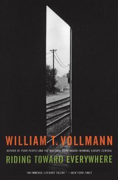 Riding Toward Everywhere - Vollmann, William T