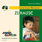 Musikgarten - Gemeinsam Musizieren, Zuhause, m. Audio-CD