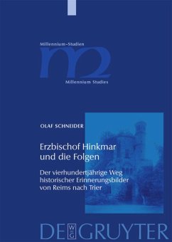 Erzbischof Hinkmar und die Folgen - Schneider, Olaf