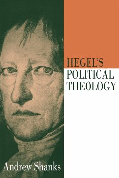 Hegel's Political Theology - Shanks, Andrew