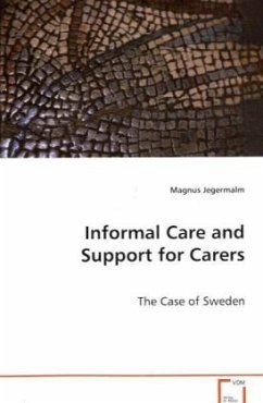 Informal Care and Support for Carers - Jegermalm, Magnus