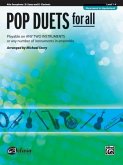 Pop Duets for All: Alto Saxophone/E-Flat Saxes and E-Flat Clarinets, Level 1-4