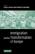 Immigration and the Transformation of... - Bild 1
