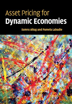 Asset Pricing for Dynamic Economies - Altug, Sumru; Labadie, Pamela