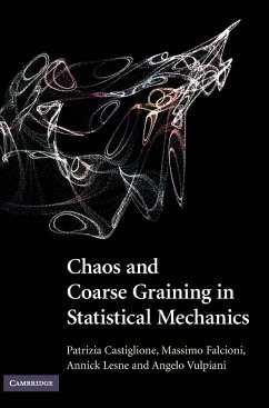 Chaos and Coarse Graining in Statistical Mechanics - Castiglione, Patrizia; Falcioni, Massimo; Lesne, Annick