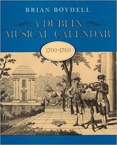 Dublin Musical Calendar 1700-60 - Irish Academic Press, Irish Academic Pre