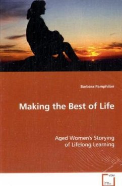 Making the Best of Life - Pamphilon, Barbara