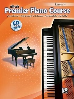 Premier Piano Course Lesson Book, Bk 4 - Alexander, Dennis; Kowalchyk, Gayle; Lancaster, E L; McArthur, Victoria; Mier, Martha