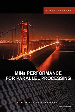 MINs PERFORMANCE FOR PARALLEL PROCESSING - Sadawarti, Harsh