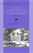 Charles Powell Leslie (II)'s Estates at Glaslough, County Monaghan, 1800-41 - Doyle, Anthony