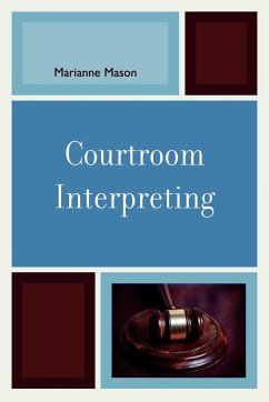 Courtroom Interpreting - Mason, Marianne