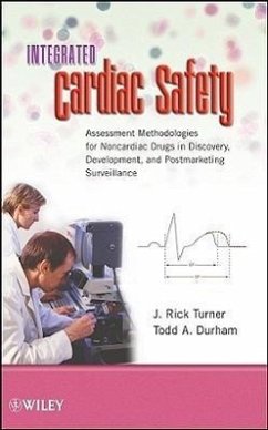 Integrated Cardiac Safety - Turner, J Rick; Durham, Todd A