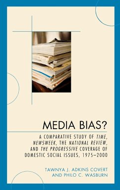 Media Bias? - Adkins Covert, Tawnya J.; Wasburn, Philo C.