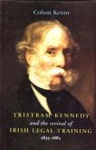 Tristram Kennedy and the Revival of Irish Legal Tr