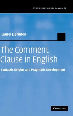 The Comment Clause in English - Brinton, Laurel J.