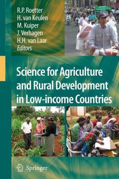 Science for Agriculture and Rural Development in Low-income Countries - Roetter, Reimund / van Keulen, Herman / Kuiper, Marijke / Verhagen, Jan / van Laar, H.H. (eds.)
