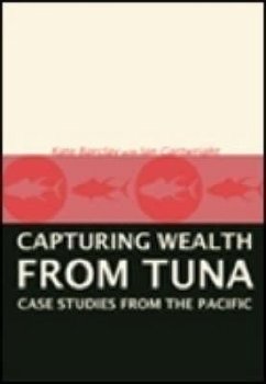 Capturing Wealth from Tuna - Barclay, Kate; Cartwright, Ian