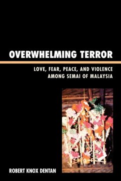 Overwhelming Terror - Dentan, Robert Knox