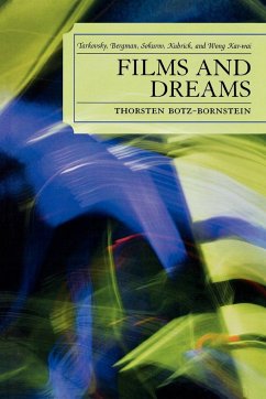 Films and Dreams - Botz-Bornstein, Thorsten