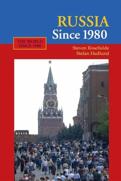 Russia Since 1980 - Rosefielde, Steven; Hedlund, Stefan
