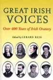 Great Irish Voices: Over 400 Years of Irish Oratory