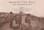 Framing the West: Images of Rural Ireland, 1891-1920