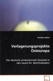 Verlagerungsprojekte Osteuropa