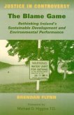 The Blame Game: Rethinking Ireland's Sustainable Development and Environmental Performance