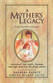 A Mother's Legacy