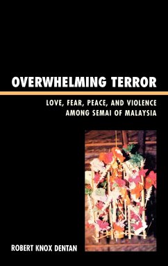 Overwhelming Terror - Dentan, Robert Knox