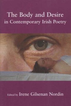The Body and Desire in Contemporary Irish Poetry - Brewster, Scott; Summers-Bremner, Eluned